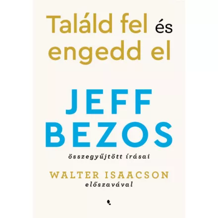 Találd fel és engedd el