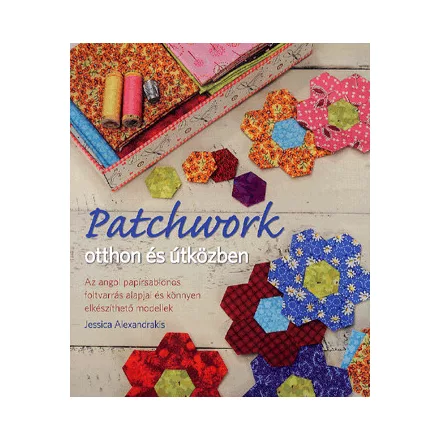 Patchwork otthon és útközben