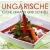 UNGARISCHE Küche einfach und schnell  II.
