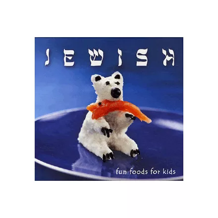 Jewish fun foods for kids