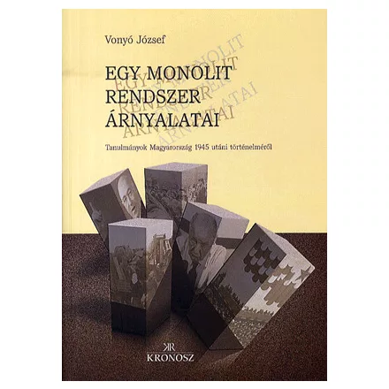 Egy monolit rendszer árnyalatai