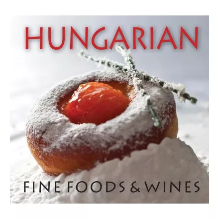 Hungarian Fine Foods & Wines