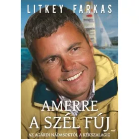 Amerre a szél fúj