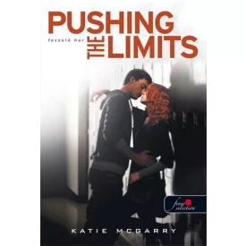   Pushing the limits - Feszülő húr (keménytáblás) (Feszülő húr 1.) (Önállóan is olvasható!)