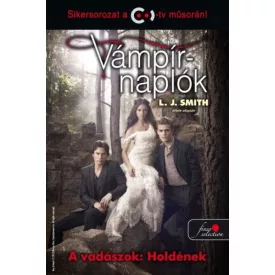   Vámpírnaplók 9. - A vadászok: Holdének - Kemény kötés