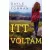 Itt voltam