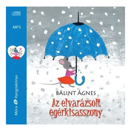 Az elvarázsolt egérkisasszony - hangoskönyv