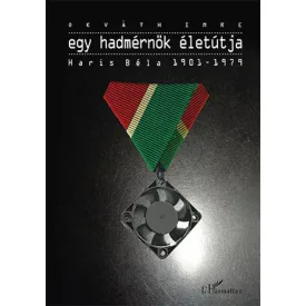 Egy hadmérnök életútja