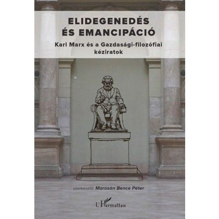 Elidegenedés és emancipáció