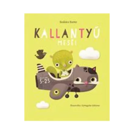 Kallantyú meséi