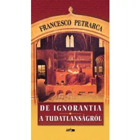 De ignorantia - A tudatlanságról