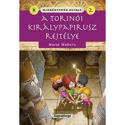 Mindentudók klubja 2. - A torinói királypapirusz rejtélye