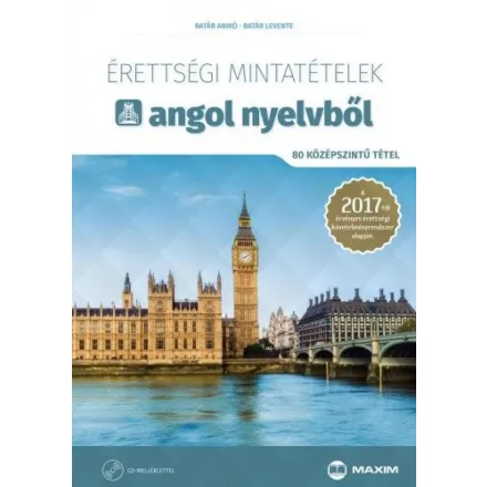 Érettségi mintatételek angol nyelvből (80 középszintű tétel) - online hanganyaggal - 2024-től alkalmazott érettségi