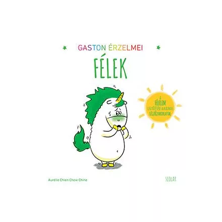 Gaston érzelmei - Félek