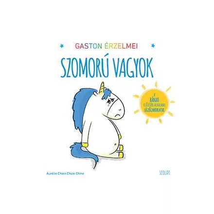 Gaston érzelmei - Szomorú vagyok