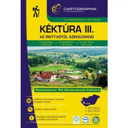 Kéktúra III. (Dél-Dunántúli) turistakalauz