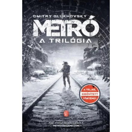 Metró - A trilógia