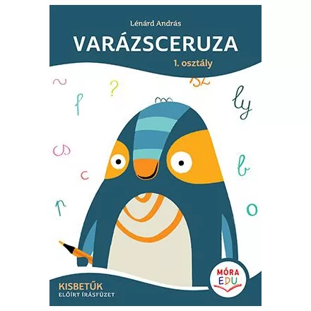 Varázsceruza 1. osztály - Kisbetűk - előírt írásfüzet