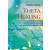 ThetaHealing - Betegségek és rendellenességek