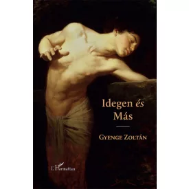 Idegen és Más