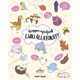 Hogyan rajzoljunk cuki állatokat?