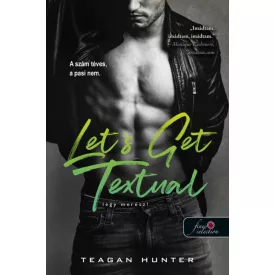   Let's Get Textual - Légy merész! (Légy merész! 1.) (Önállóan is olvasható!)
