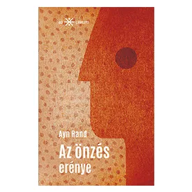 Az önzés erénye