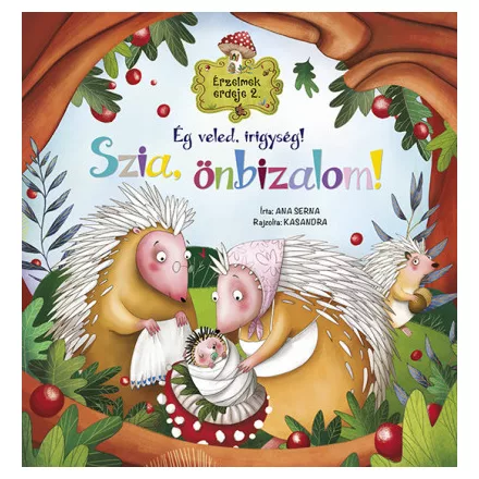 Érzelmek erdeje 2. - Ég veled, irigység! Szia, önbizalom!