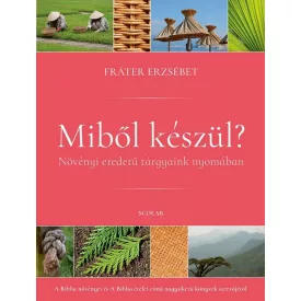 Miből készül?