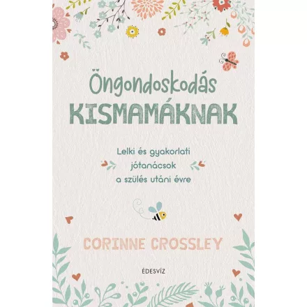 Öngondoskodás kismamáknak