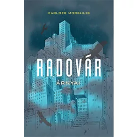 Radovar árnyai