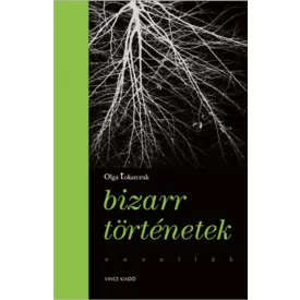 Bizarr történetek