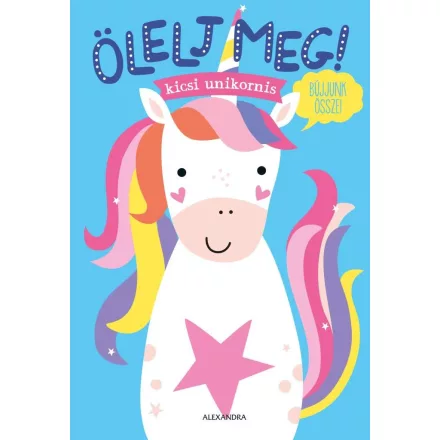 Ölelj meg! - Kicsi unikornis