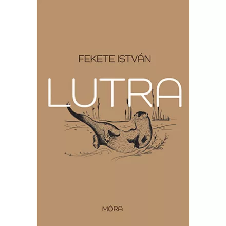 Lutra - Egy vidra regénye