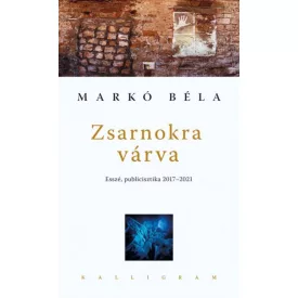 Zsarnokra várva
