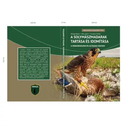 A solymászmadarak tartása és idomítása