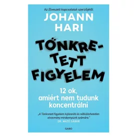   Tönkretett figyelem - 12 ok, amiért nem tudunk koncentrálni