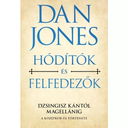 Hódítók és felfedezők
