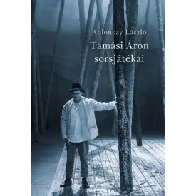 Tamási Áron sorsjátékai