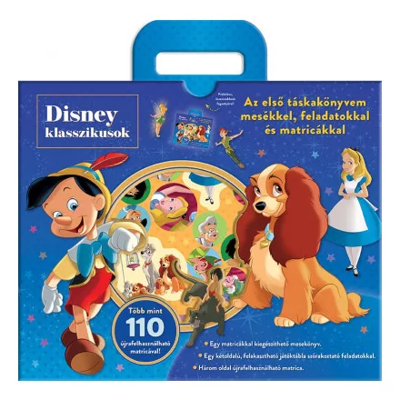 Disney Klasszikusok - Táskakönyv - Az első táskakönyvem mesékkel, feladatokkal és matricákkal