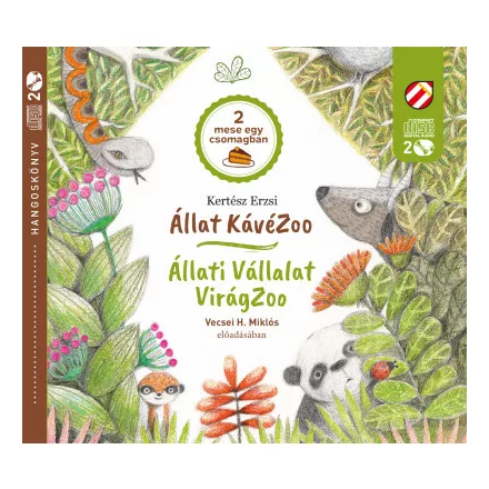 Állat KávéZoo - Állati Vállalat - VirágZoo - Hangoskönyv