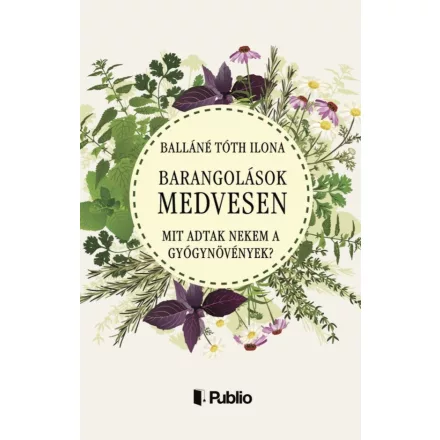 Barangolások a Medvesen