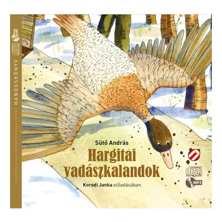 Hargitai vadászkalandok - Hangoskönyv