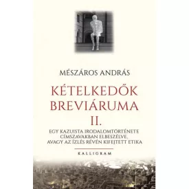 Kételkedők breváriuma II.