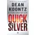 A fékezhetetlen Quicksilver
