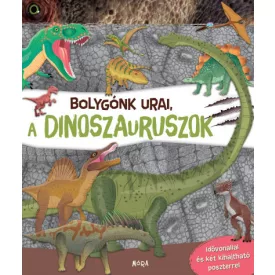Bolygónk urai, a dinoszauruszok