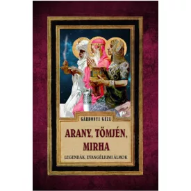 Arany, Tömjén, Mirha
