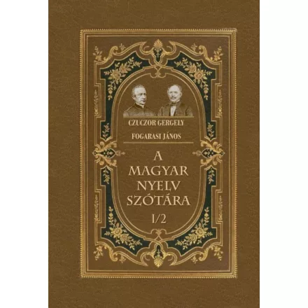 A magyar nyelv szótára I/2