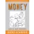 Money - Siker és jólét könnyedén