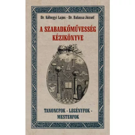 A szabadkőművesség kézikönyve
